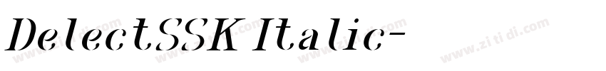 DelectSSK Italic字体转换